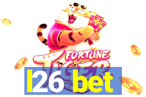 l26 bet